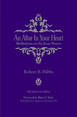 9780996753593: An Altar in Your Heart: Meditations on the Jesus Prayer