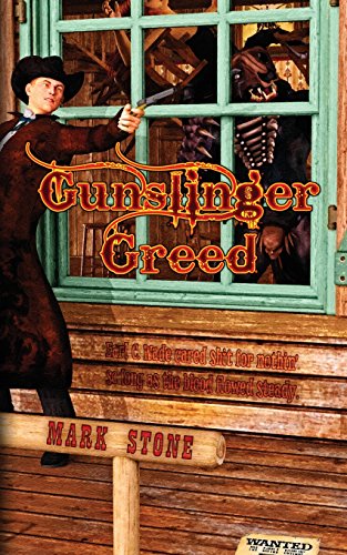 9780996755535: Gunslinger Greed: A Weird Western Tale