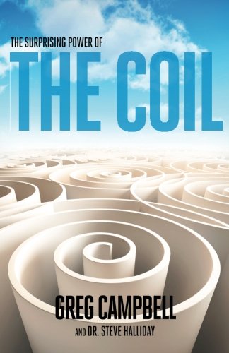 9780996759205: The Surprising Power of the Coil