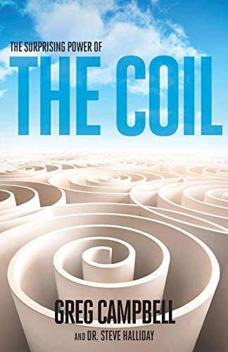 Stock image for The Surprising Power of the Coil for sale by SecondSale