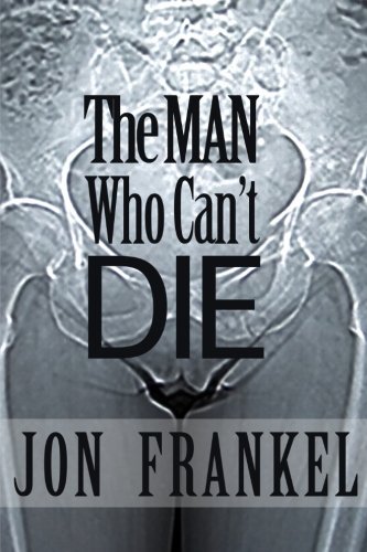 Beispielbild fr The Man Who Can't Die zum Verkauf von Revaluation Books