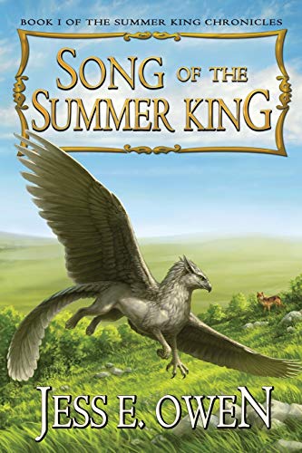 Beispielbild fr Song of the Summer King: Book I of the Summer King Chronicles, Second Edition zum Verkauf von Chiron Media