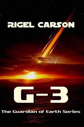 9780996770620: G-3 (The Guardian of Earth)