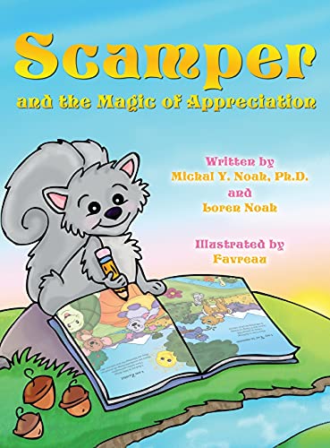 Stock image for Scamper And The Magic Of Appreciation for sale by Books From California