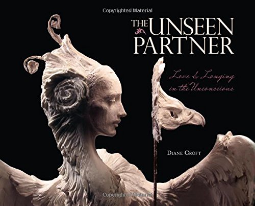 9780996777100: The Unseen Partner: Love & Longing in the Unconsci