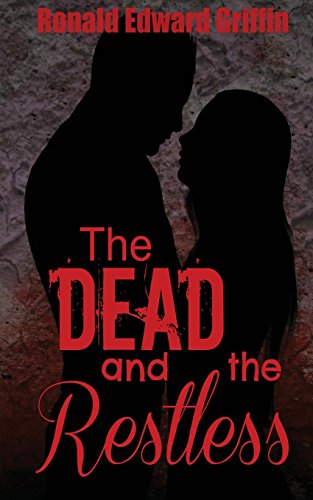 Stock-Bild f�r The Dead and the Restless