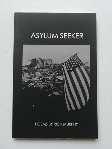 Beispielbild fr Asylum Seeker zum Verkauf von The Second Reader Bookshop