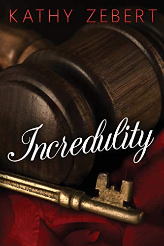9780996784801: Incredulity (Romancing Justice)