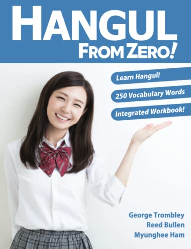 Beispielbild fr Hangul From Zero! Complete Guide to Master Hangul With Integrated Workbook and Download Audio zum Verkauf von Blackwell's