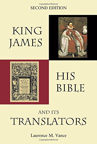 Beispielbild fr King James, His Bible, and Its Translators zum Verkauf von ThriftBooks-Dallas