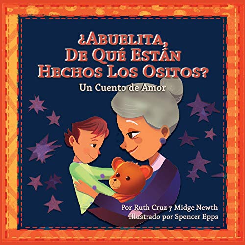 Stock image for Abuelita, De Que Estan Hechos Los Ositos? for sale by PBShop.store US