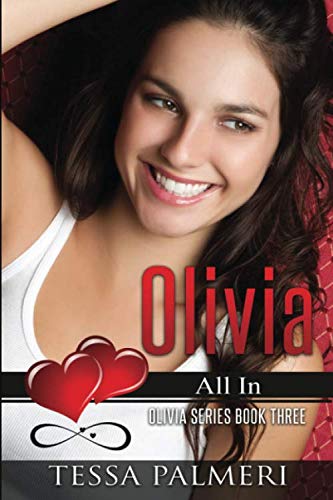 Stock image for Olivia, All In: Olivia Series Book Three: Volume 3 for sale by Revaluation Books