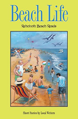 9780996805278: Beach Life: 5 (Rehoboth Beach Reads)