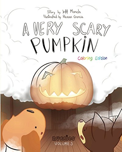 Beispielbild fr A Very Scary Pumpkin: Coloring Edition (Nuggies) zum Verkauf von Save With Sam