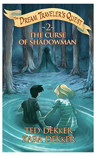 Imagen de archivo de The Curse of Shadowman (The Dream Traveler's Quest, Book 2) a la venta por HPB Inc.