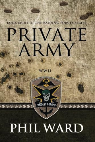 Beispielbild fr Private Army (Raiding Forces) zum Verkauf von Wonder Book