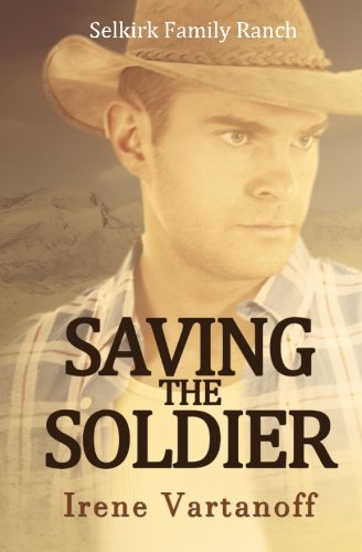 Beispielbild fr Saving the Soldier (Selkirk Family Ranch) zum Verkauf von ThriftBooks-Dallas