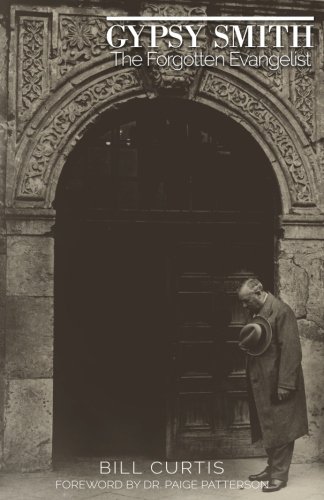 9780996841290: Gypsy Smith: The Forgotten Evangelist
