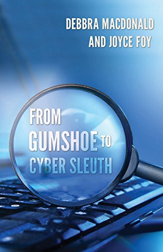 Stock image for From Gumshoe to Cyber Sleuth for sale by ThriftBooks-Atlanta