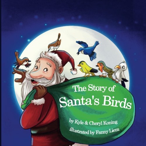 Imagen de archivo de The Story of Santa's Birds a la venta por ThriftBooks-Atlanta