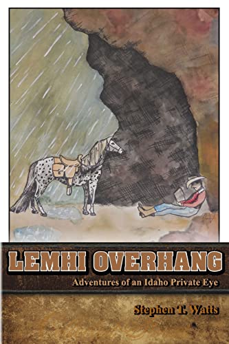 Stock image for Lemhi Overhang: Adventures of an Idaho Private Eye for sale by ThriftBooks-Dallas