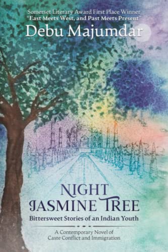 Stock image for Night Jasmine Tree: Bittersweet Stories of an Indian Youth for sale by SecondSale
