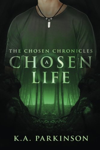 Beispielbild fr A Chosen Life (The Chosen Chronicles) zum Verkauf von -OnTimeBooks-