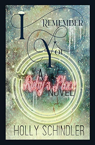 Stock image for I Remember You: A Ruby's Place Novel (The Ruby's Place Christmas Collection) for sale by GF Books, Inc.