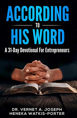 Beispielbild fr According To His Word: A 31 Day Devotional For Entrepreneurs zum Verkauf von Lucky's Textbooks