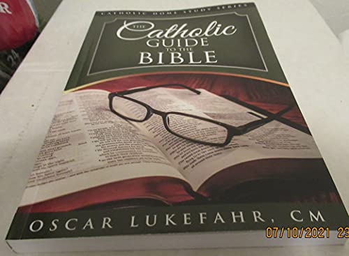 Stock image for The Catholic Guide To The Bible for sale by HPB-Diamond