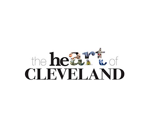 Stock image for The Heart of Cleveland for sale by Friendly Books