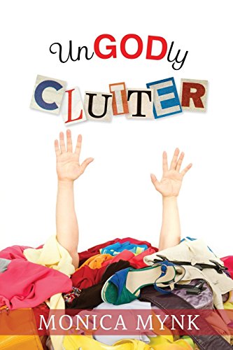 Stock image for Ungodly Clutter for sale by ThriftBooks-Atlanta