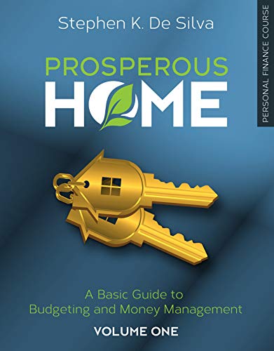 Beispielbild fr Prosperous Home: A Basic Guide to Budgeting and Money Management zum Verkauf von Blue Vase Books