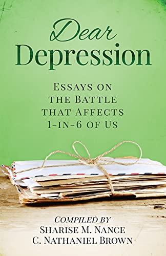 Imagen de archivo de Dear Depression: Essays on the Battle that Affects 1-in-6 of Us a la venta por Lucky's Textbooks