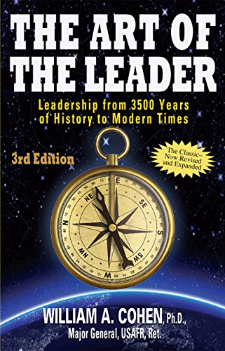 9780996893527: The Art of The Leader: Leadership from 3500 Years of History to Modern Times