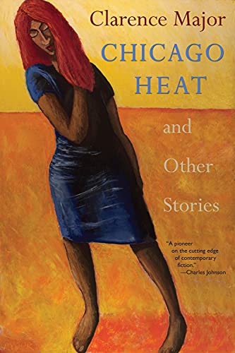 Beispielbild fr Chicago Heat and Other Stories zum Verkauf von Better World Books