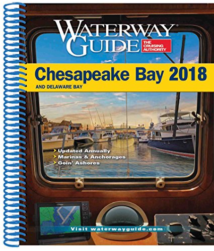 Beispielbild fr Waterway Guide Chesapeake Bay 2018 (Waterway Guide. Chesapeake Bay Edition) zum Verkauf von Patrico Books