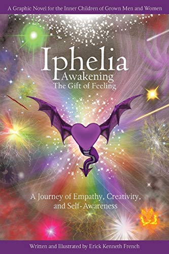 Stock image for Iphelia: Awakening the Gift of Feeling for sale by Your Online Bookstore