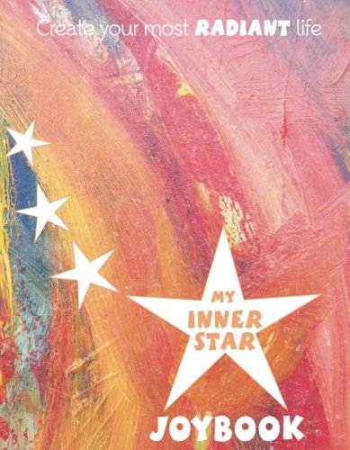 Beispielbild fr My Inner Star Joybook (Your Inner Star Discovery Program) zum Verkauf von Revaluation Books