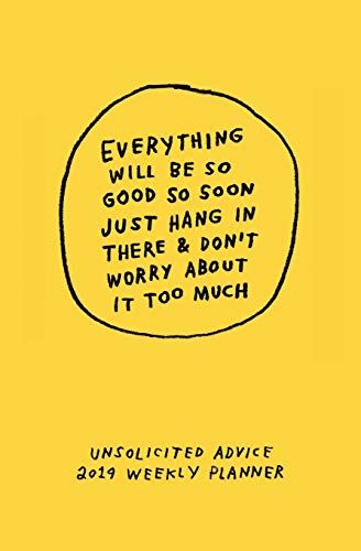 9780996907248: Unsolicited Advice 2019: Weekly Planner