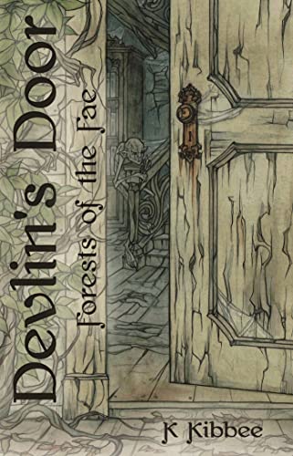 9780996911115: Forests of the Fae: Devlin's Door