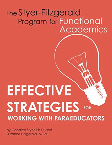 Imagen de archivo de Effective Strategies for Working with Paraeducators a la venta por Buyback Express