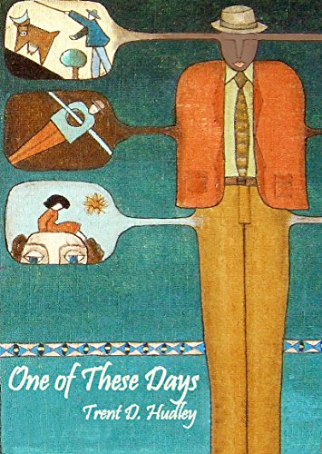 One of These Days (Paperback) - Trent D Hudley