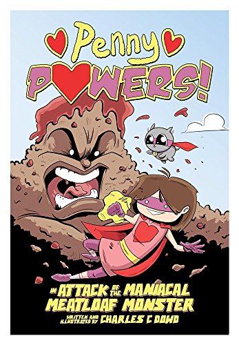 Imagen de archivo de Penny Powers in Attack of the Maniacal Meatloaf Monster a la venta por Wonder Book