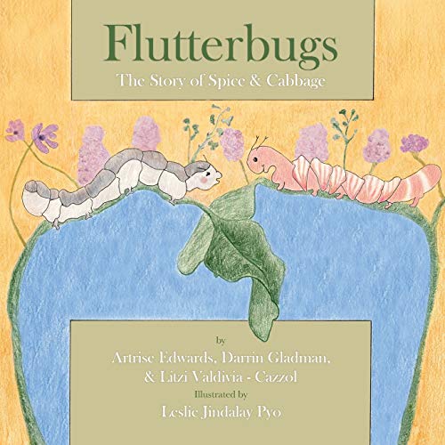 Stock image for Flutterbugs: The Story of Spice & Cabbage for sale by Chiron Media