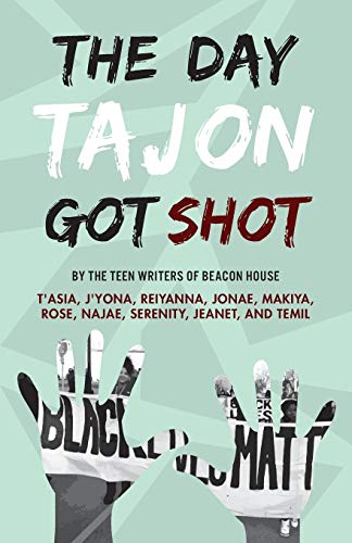 Stock image for The Day Tajon Got Shot (Shout Mouse Press Young Adult Books) for sale by Wonder Book