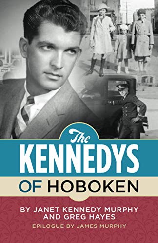 Stock image for The Kennedys of Hoboken for sale by Books Unplugged