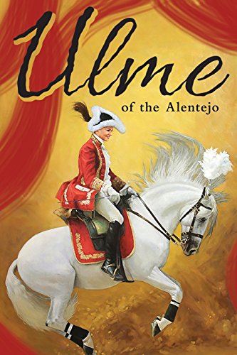 9780996934916: Ulme of the Alentejo (B&W): Volume 1 (Noodles Tales)