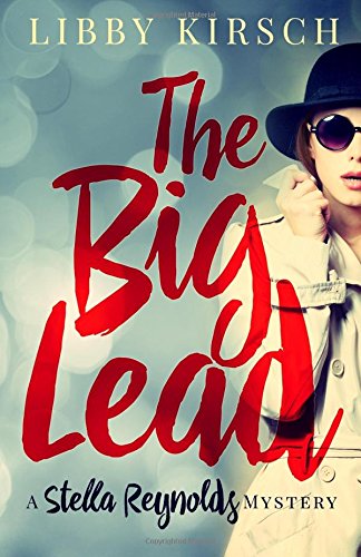 Stock image for The Big Lead : A Stella Reynolds Cozy Mystery for sale by Better World Books: West