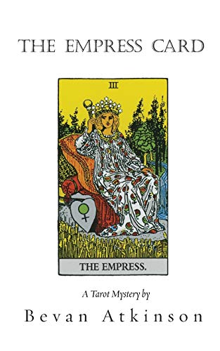 Imagen de archivo de The Empress Card (A Tarot Mystery) a la venta por SecondSale